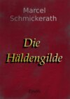 Die Häldengilde