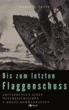 Bis zum letzten Flaggenschuß