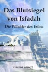 Das Blutsiegel von Isfadah