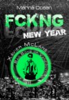 FCKNG New Year