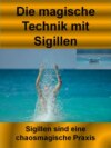 Die magische Technik mit Sigillen