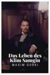 Das Leben des Klim Samgin