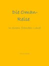 Die Oman-Reise