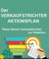 Der Verkaufstrichter Aktionsplan