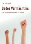 Dados Vermächtnis