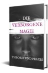 Die verborgene Magie