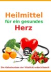 Heilmittel für ein gesundes Herz