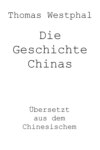 Die Geschichte Chinas