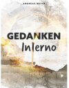 "Gedankeninferno"