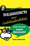 Hessisch fäer Labbeduddel