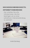 Hochgeschwindigkeits-Internetverbindung