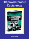 30 praxiserprobte Kaufanreize