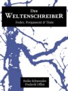 Der Weltenschreiber