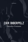 Der Biberpelz