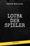 Louba der Spieler