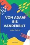 Von Adam bis Vanderbilt