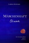 Märchenhaft - Elisabeth