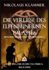 Die Verliese des Elfenbeinernen Palastes