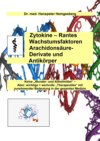 Zytokine, Rantes, Wachstumsfaktoren, Arachidonsäure-Derivate & Antikörper