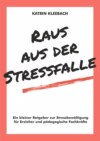 Raus aus der Stressfalle