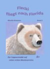 Flecki fliegt nach Florida