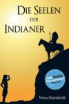 Die Seelen der Indianer