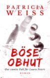 Böse Obhut