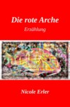 Die rote Arche