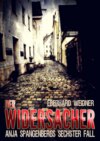 DER WIDERSACHER