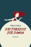 Das Paradies der Damen: mehrbuch-Weltliteratur