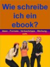 Wie schreibe ich ein ebook?