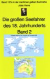 Jules Verne: Die großen Seefahrer des 18. Jahrhunderts - Teil 2