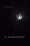 Die Stunden der Nacht