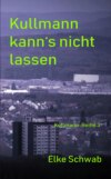 Kulllmann kann's nicht lassen