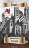 Der Dom zu Speyer