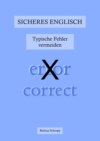 Sicheres Englisch: Typische Fehler vermeiden