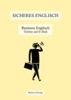 Sicheres Englisch: Business Englisch