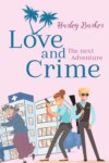 Love and Crime