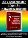 Die 7 schlimmsten Lügen im Network Marketing