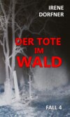 Der Tote im Wald