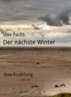 Der nächste Winter