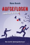 Aufgeflogen