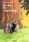 Der Weg des Vagabunden