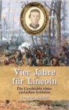 Vier Jahre für Lincoln