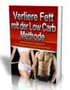 Verliere Fett mit der Low Carb Methode