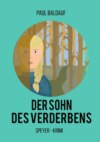 Der Sohn des Verderbens