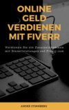 Online Geld verdienen mit Fiverr