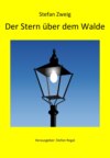 Der Stern über dem Walde