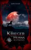 Die Krieger des Horns - Blutmond