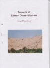 Impacts of Latent Desertification